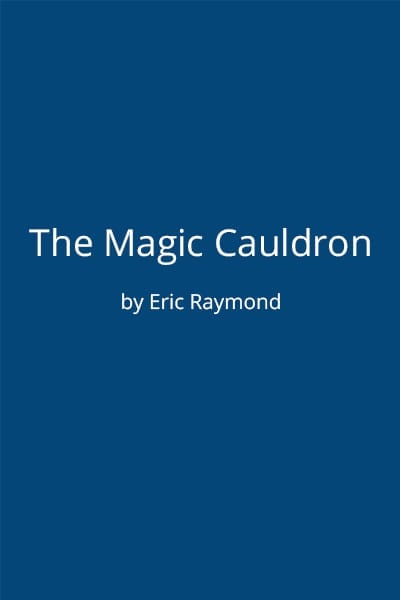 The Magic Cauldron